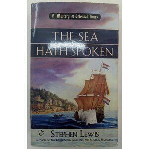 The Sea Hath Spoken by Stephen Lewis – VG+ Maritime Adventure Rare Novel
